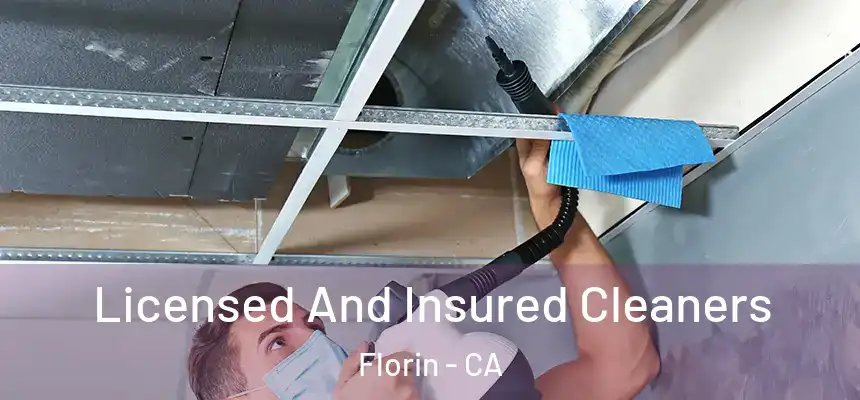  Licensed And Insured Cleaners Florin - CA