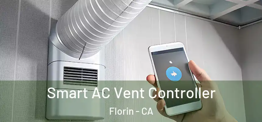  Smart AC Vent Controller Florin - CA